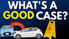 What Makes a Good Personal Injury Case?