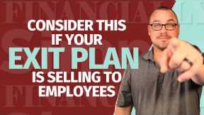 What to consider when selling your business to a Key employee