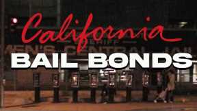 California Bail Bonds - Documentary Trailer