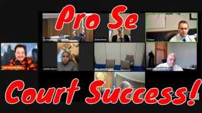 Pro Se Court Success!