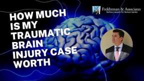 How To Handle Traumatic Brain and Head Injury Lawsuits & Settlements