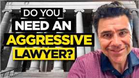 Do You Need An Aggressive Lawyer To Win Your Personal Injury Case?