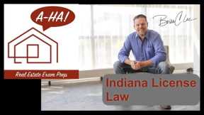 A-Ha! Real Estate Exam Prep: Indiana Law Questions