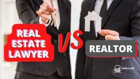 Real Estate Lawyer Vs Realtor