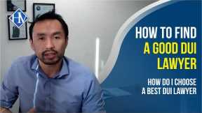 Choosing the Best DUI Lawyer: Tips and Tricks for Finding the Right Attorney