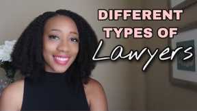 DIFFERENT TYPES OF LAWYERS AND PRACTICE AREAS OF LAW