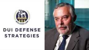 Best DUI defense strategies