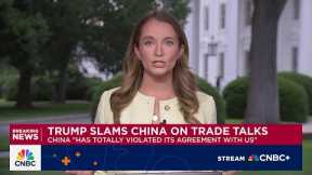 Trump slams China on trade talks: 'Totally violated its agreement with us'