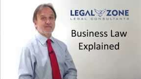Business Law Explained