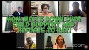 Mom Melts Down Over Child Support and REFUSES To Pay! #familycourt