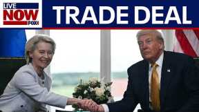 European Union to purchase $750 billion in U.S. energy, leaders announce after trade deal talks