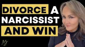 How To Divorce a Narcissist and Win