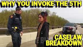 WHY YOU PLEAD THE 5TH & GET OUT OF THE CAR, AS REQUIRED BY LAW