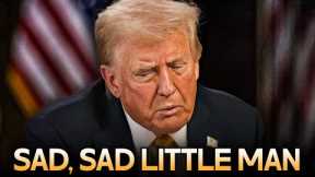 Here’s your proof that Trump is a sad, sad little man