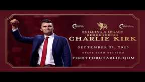 LIVE NOW: Building A Legacy, Remembering Charlie Kirk