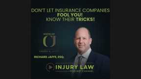Personal Injury Lawyer Explains: Don’t Trust Insurance Companies | Injury Law Podcast Ep. #3