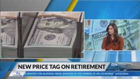 Business Analyst: New price tag on retirement